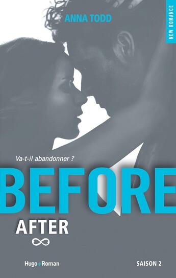 Couverture du livre « After : before Tome 2 » de Anna Todd aux éditions Hugo Roman