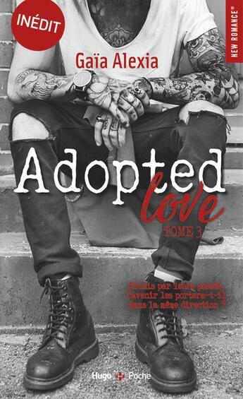 Couverture du livre « Adopted love Tome 3 » de Gaia Alexia aux éditions Hugo Poche