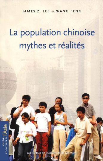 Couverture du livre « La population chinoise ; mythes et réalités » de Lee/Wang aux éditions Pu De Montreal