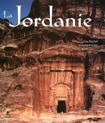 Couverture du livre « La Jordanie » de Guy Rachet et Claudia Vincent aux éditions Place Des Victoires