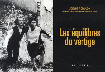 Couverture du livre « Les équilibres du vertige » de Joelle Acoulon aux éditions Seguier