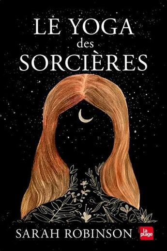 Couverture du livre « Le yoga des sorcières » de Sarah Robinson aux éditions La Plage