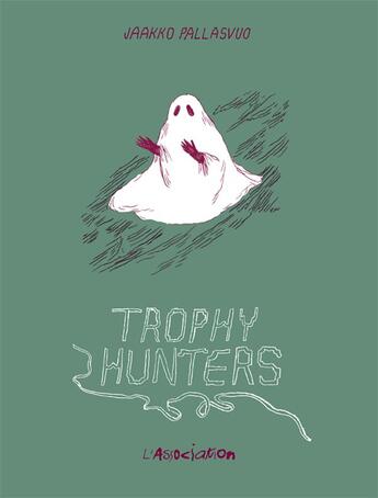 Couverture du livre « Trophy hunters » de Jaakko Pallasvuo aux éditions L'association