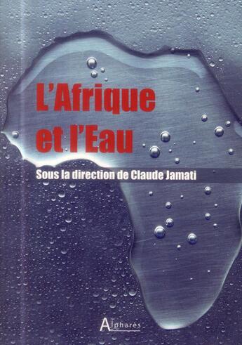 Couverture du livre « L'Afrique et l'eau » de  aux éditions Alphares