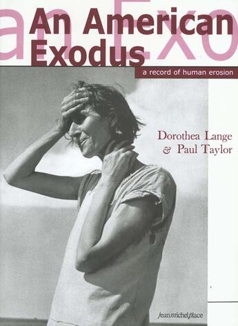 Couverture du livre « An american exodus, a record of human erosion » de Paul Dorothea Lange aux éditions Nouvelles Editions Place