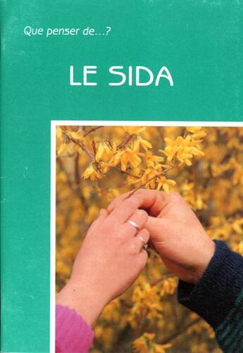 Couverture du livre « Le sida » de  aux éditions Fidelite