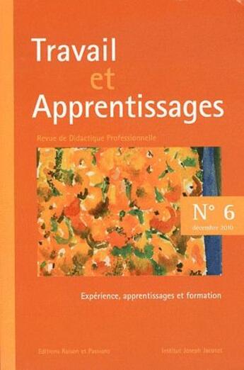 Couverture du livre « Travail et apprentissages t.6 » de  aux éditions Raison Et Passions