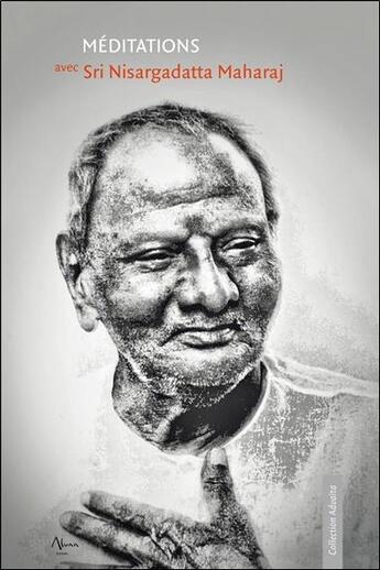 Couverture du livre « Méditations avec Sri Nisargadatta Maharaj » de Sri Nisargadatta Maharaj aux éditions Aluna