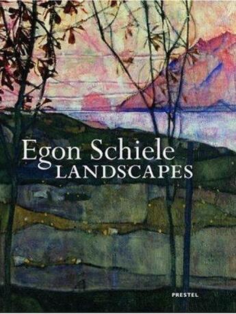 Couverture du livre « Egon schiele landscapes » de Leopold Rudolf aux éditions Prestel