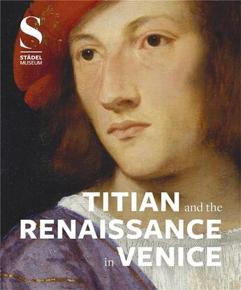 Couverture du livre « Titian and the renaissance in venice » de Eclercy Bastian aux éditions Prestel