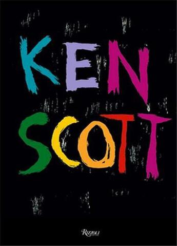 Couverture du livre « Ken scott » de Renata Molho et Shahidha Bari aux éditions Rizzoli