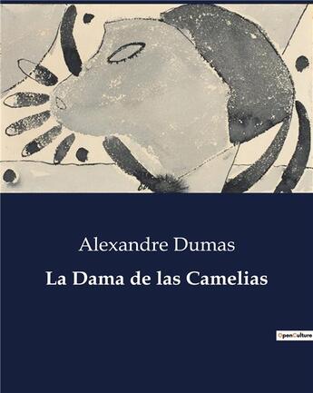 Couverture du livre « La Dama de las Camelias » de Alexandre Dumas aux éditions Culturea