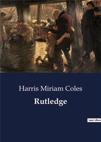 Couverture du livre « Rutledge » de Miriam Coles Harris aux éditions Culturea