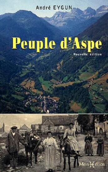 Couverture du livre « Peuple d'Aspe » de Andre Eygun aux éditions Monhelios