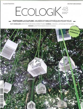 Couverture du livre « Ecologik n 48 partager la culture dec.2015/janv.2016 » de  aux éditions Architectures A Vivre