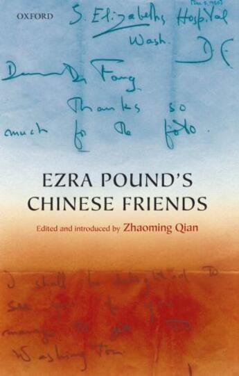 Couverture du livre « Ezra Pound's Chinese Friends: Stories in Letters » de Zhaoming Qian aux éditions Oup Oxford