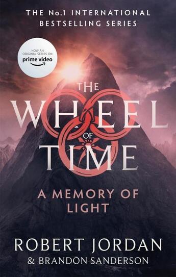 Couverture du livre « A MEMORY OF LIGHT - THE WHEEL OF TIME » de Brandon Sanderson et Robert Jordan aux éditions Orbit Uk