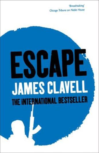 Couverture du livre « Escape » de James Clavell aux éditions Hodder And Stoughton Digital