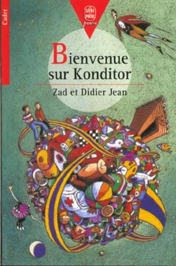 Couverture du livre « Bienvenue sur konditor » de Zad+Jean-D aux éditions Le Livre De Poche Jeunesse