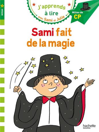 Couverture du livre « Sami et julie cp niveau 2 sami fait de la magie » de Massonaud/Bonte aux éditions Hachette Education