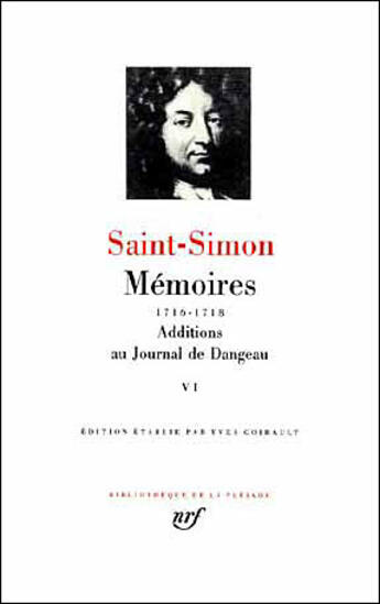 Couverture du livre « Mémoires ; additions au journal de Dangeau Tome 6 » de Saint-Simon aux éditions Gallimard