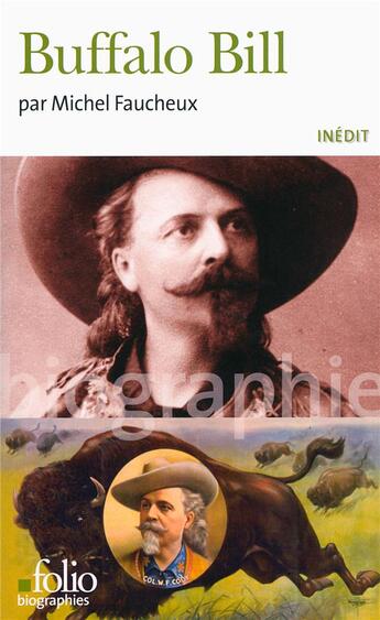 Couverture du livre « Buffalo Bill » de Michel Faucheux aux éditions Folio