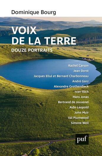 Couverture du livre « Voix de la terre : Douze portraits » de Dominique Bourg aux éditions Puf