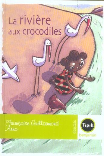 Couverture du livre « La rivière aux crocodiles » de Arno et Francoise Guillaumond aux éditions Magnard