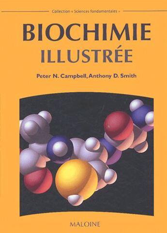 Couverture du livre « Biochimie illustree » de Smith Anthony Donald aux éditions Maloine