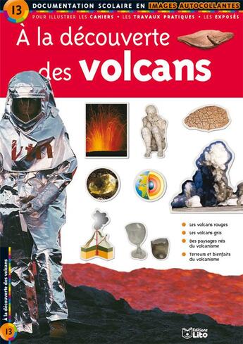 Couverture du livre « À la découverte des volcans » de Jean-Pierre Roucan aux éditions Lito