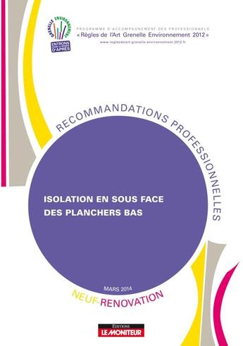 Couverture du livre « Isolation en sous-face des planchers bas ; neuf et rénovation » de  aux éditions Le Moniteur