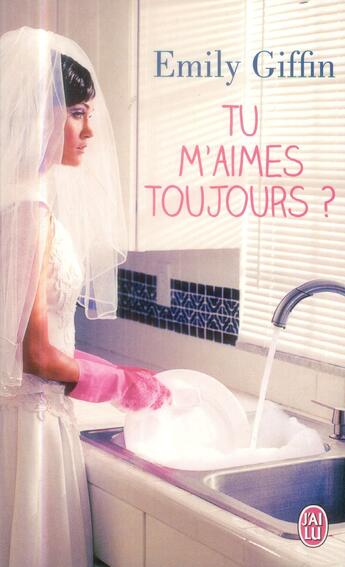 Couverture du livre « Tu m'aimes toujours » de Emily Giffin aux éditions J'ai Lu