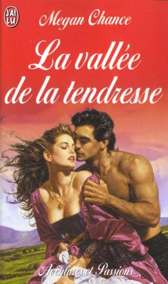 Couverture du livre « Vallee de la tendresse (la) » de Megan Chance aux éditions J'ai Lu