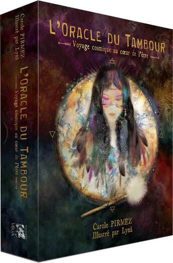 Couverture du livre « L'oracle du tambour : voyage cosmique au coeur de l'être » de Lyna et Carole Pirmez aux éditions Vega