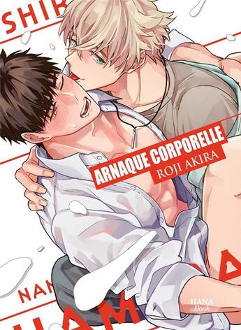 Couverture du livre « Arnaque corporelle » de Roji Akira aux éditions Boy's Love