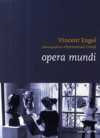 Couverture du livre « Opera mundi » de  aux éditions Le Grand Miroir