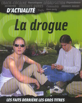 Couverture du livre « La drogue » de Harte Smith A C. aux éditions Circonflexe