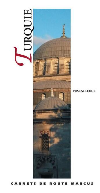 Couverture du livre « Turquie ; carnets de route » de  aux éditions Marcus Nouveau