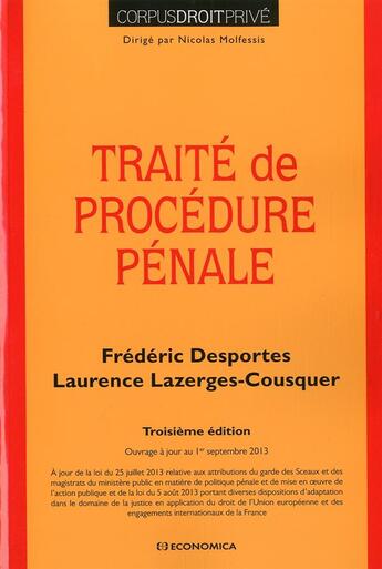 Couverture du livre « Traite De Procedure Penale, 3e Ed. » de Desportes/Lazerges-C aux éditions Economica