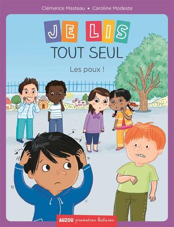 Couverture du livre « Je lis tout seul ; les poux ! » de Clemence Masteau et Caroline Modeste aux éditions Philippe Auzou