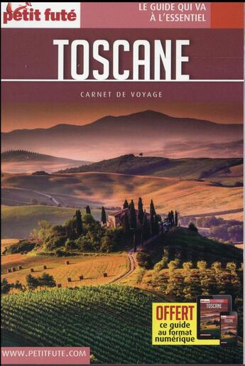 Couverture du livre « GUIDE PETIT FUTE ; CARNETS DE VOYAGE ; Toscane (édition 2016) » de  aux éditions Le Petit Fute