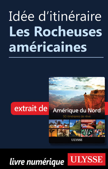 Couverture du livre « Idée d'itinéraire - Les Rocheuses américaines » de  aux éditions Epagine