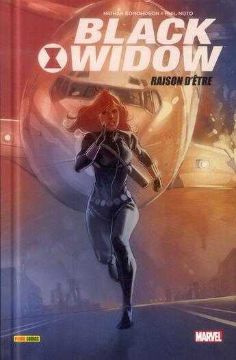 Couverture du livre « Black Widow t.1 : raison d'être » de Nathan Edmondson et Phil Noto aux éditions Panini