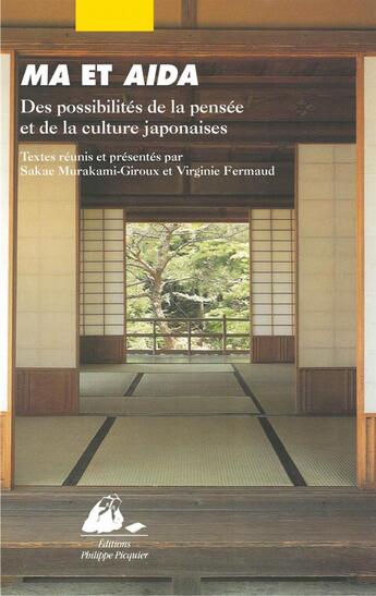 Couverture du livre « Ma et Aida ; des possibilités de la pensée et de la culture japonaise » de  aux éditions Picquier