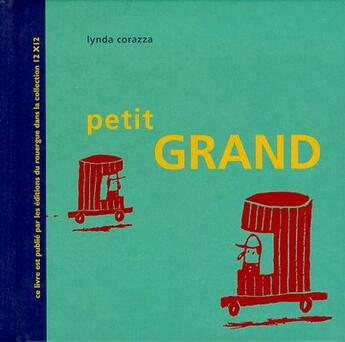 Couverture du livre « Petit grand » de Corazza Lynda aux éditions Rouergue