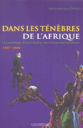 Couverture du livre « Dans les tenebres de l'afrique » de Henry Stanley aux éditions Cosmopole