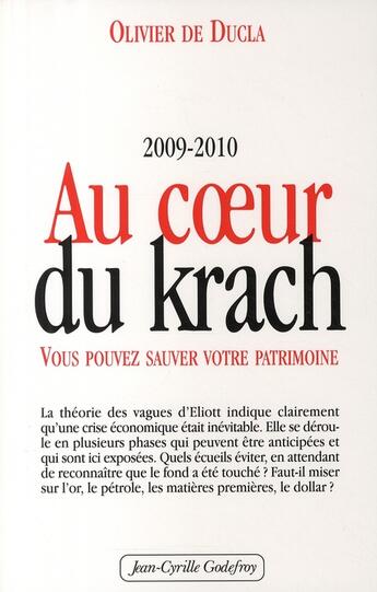 Couverture du livre « Au coeur du krach » de Olivier De Ducla aux éditions Jean-cyrille Godefroy