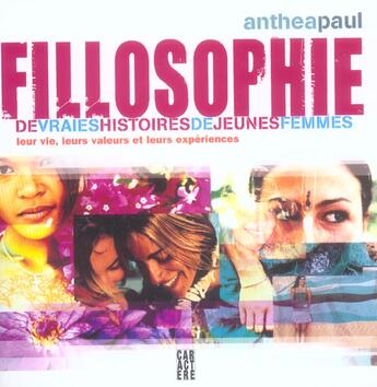 Couverture du livre « Fillosophie » de Anthea Paul aux éditions Caractere