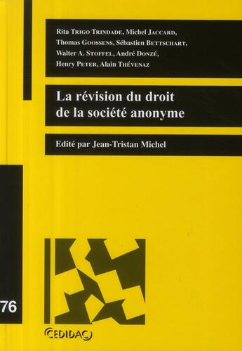 Couverture du livre « La révision du droit de la société anonyme » de Collectif Cedid aux éditions Lexisnexis