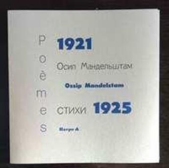 Couverture du livre « Ossip mandelstam : 1921 - 1925 » de Ossip Mandelstam aux éditions Harpo & Editions